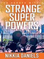 Strange Super Powers: The Heroes Within