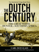 The Dutch Century: The Great White Hunter—Southern Africa