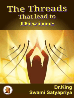 The Threads That Lead to Divine