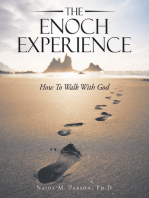 The Enoch Experience: How to Walk with God