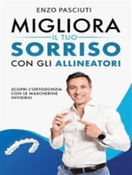 Migliora il tuo sorriso con gli allineatori: Scopri l’ortodonzia con le mascherine invisibili