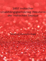 1857 Indischer Unabhängigkeitskrieg (Meuterei der indischen Sepoys)