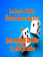 Lee Hacklyn 1970s Private Investigator in Rock and Roll The Dice: Lee Hacklyn, #1