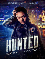 Hunted: The Zoe Dixon Saga, #2