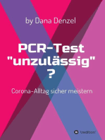 PCR-Test "unzulässig"?: Corona-Alltag sicher meistern