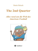 The 2nd Quarter - Alles rund um die Welt des American Football