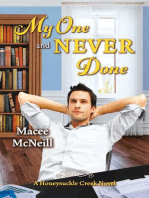 My One and Never Done: A Honeysuckle Creek Novel