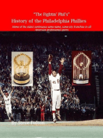 "The Fightin' Phil's" History of the Philadelphia Phillies
