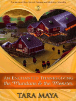 An Enchanted Thanksgiving - The Mundane & the Monster