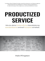 Productized Service: Wie du deine freiberufliche Dienstleistung standardisierst und auf Autopilot schaltest.