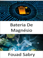 Bateria De Magnésio: Avanço para substituir o lítio nas baterias