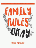 Family Rules Okay: Becoming Whole Without the Need for Approval