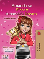 Amanda se Droom Amanda’s Dream: Afrikaans English Bilingual Collection