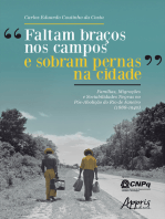 "Faltam Braços nos Campos e Sobram Pernas na Cidade": Famílias, Migrações e Sociabilidades Negras no Pós-Abolição do Rio de Janeiro (1888-1940)