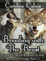 Breeding with the Beast (Fucked, Bred & Wed to the Wolves Trilogy Part 2)