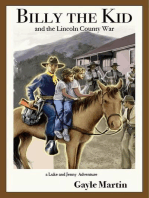 Billy the Kid and the Lincoln County War: The Luke and Jenny Series of Adventures