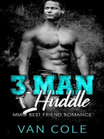 3 Man Huddle: MMM Best Friend Romance