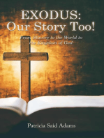 EXODUS: Our Story Too!: Our Story Too!