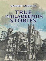 True Philadelphia Stories