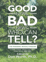 Good News, Bad News, Who Can Tell?: The Pandemic Reveals Wisdom