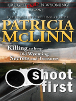 Shoot First (Caught Dead in Wyoming, Book 3): Caught Dead In Wyoming, #3