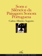 Sons e Silêncios da Paisagem Sonoroa Portuguesa