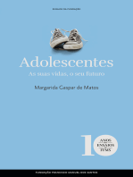 Adolescentes: as suas vidas, o seu futuro