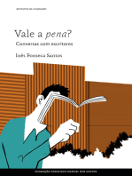 Vale a pena? Conversas com escritores