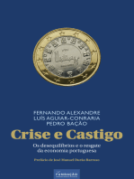 Crise e Castigo: Os desequilíbrios e o resgate da economia portuguesa