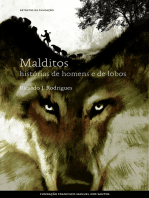 Malditos, histórias de homens e de lobos