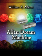 Alien Dream Machine: Phane, #3