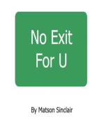 No Exit For U