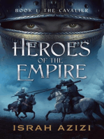 Heroes of the Empire Book 1: The Cavalier: Heroes of the Empire, #1