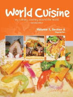 World Cuisine - My Culinary Journey Around the World Volume 1, Section 6: Vegetarian