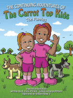 Continuing Adventures of the Carrot Top Kids: The Puppies