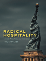 Radical Hospitality: American Policy, Media, and Immigration