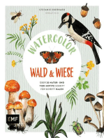 Watercolor Wald und Wiese: Über 20 Natur- und Tier-Motive in Aquarell Schritt für Schritt malen