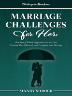 Marriage In Abundance's Marriage Challenges for Her: One Year of Weekly Suggestions to Love Your Husband More Effectively and Transform Your Marriage