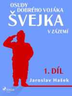 Osudy dobrého vojáka Švejka – V zázemí (1. díl)