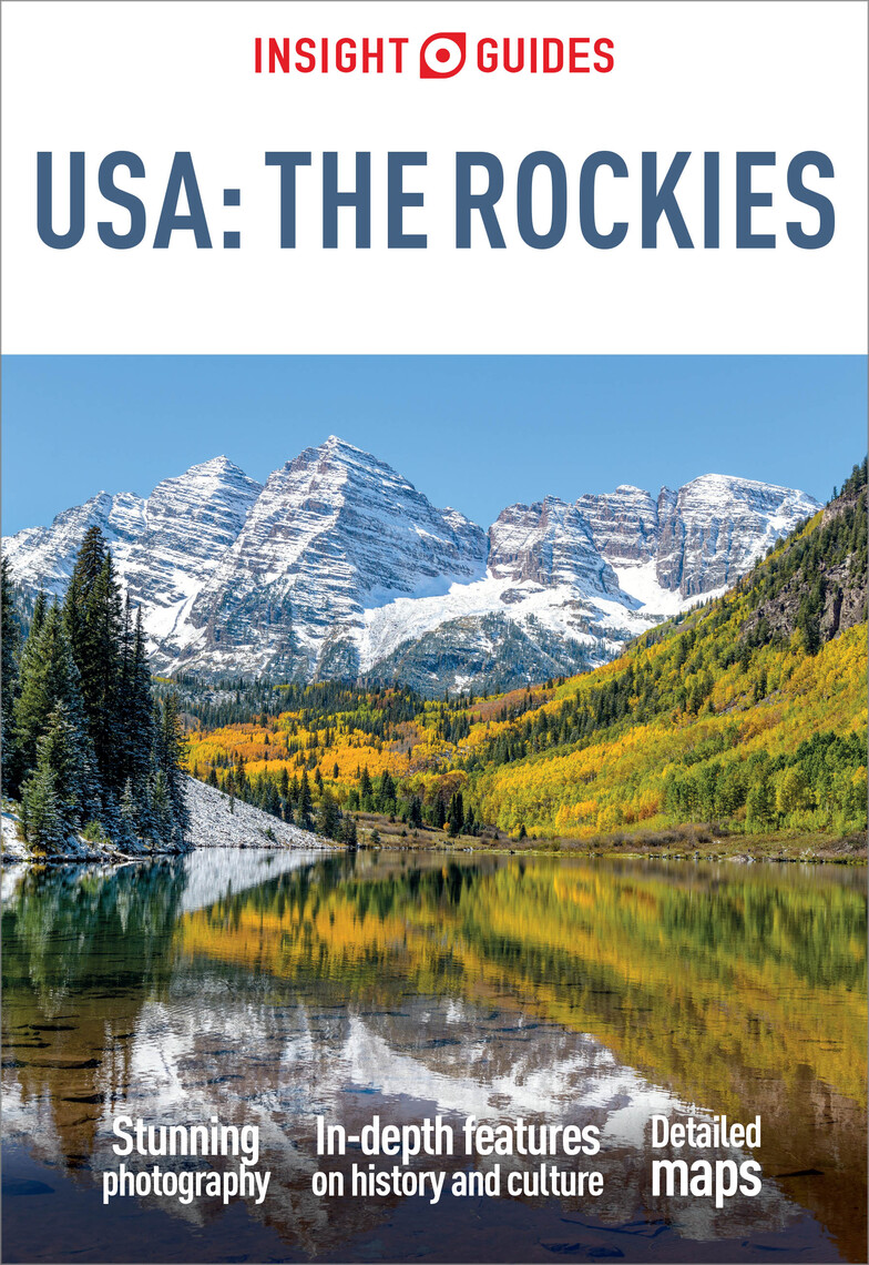 Insight Guide to USA The Rockies (Travel Guide eBook) by Insight Guides image