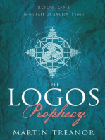 The Logos Prophecy (Fall of Ancients Book 1)