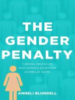 The Gender Penalty: Turning obstacles into opportunities for women at work