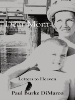 Dear Mom: Letters to Heaven