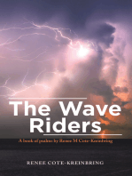 The Wave Riders: A Book of Psalms by Renee M Cote-Kreinbring