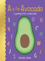 A is for Avocado