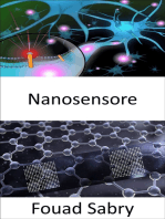 Nanosensore: Sviluppo di nanosensori intelligenti collegati in rete per illuminare la chimica del cervello e rilevare precocemente il cancro