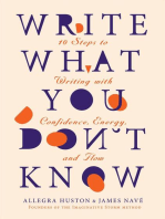 WRITE WHAT YOU DON'T KNOW