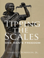 Tipping the Scales: One Man's Freedom