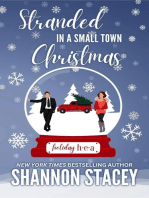 Stranded In A Small Town Christmas: Holiday HEA, #1