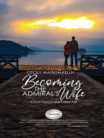 Becoming the Admiral's Wife: A Dual Memoir of a Called Pair